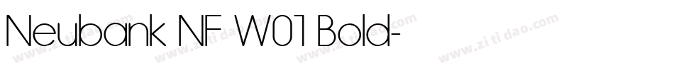 Neubank NF W01 Bold字体转换
